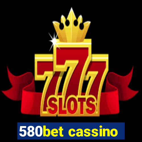 580bet cassino